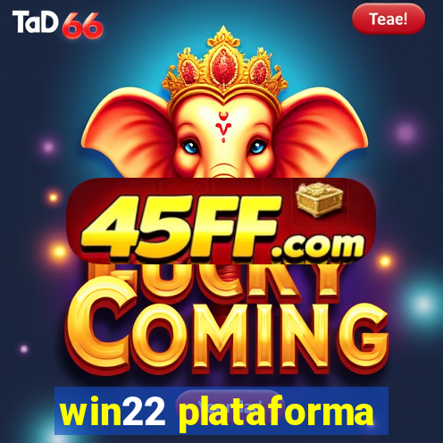 win22 plataforma